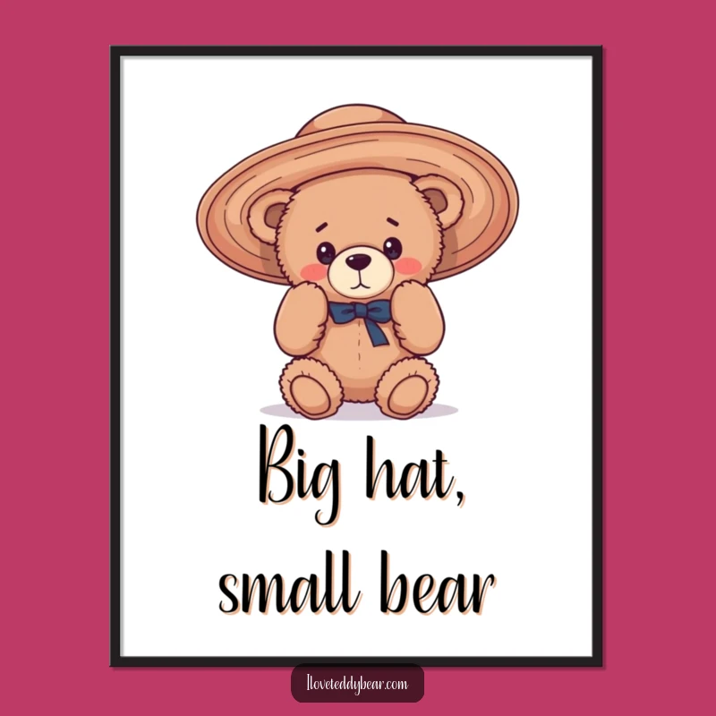 Funny Teddy Bear Hat Mishap Poster: Whimsical Wall Art - Hilarious Decor Gift