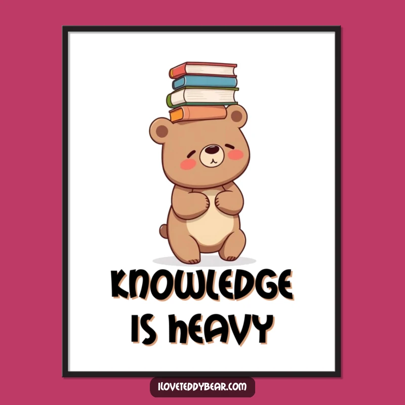 Funny Giggling Bear Book Stack Poster - Whimsical Art for Book Lovers Gift