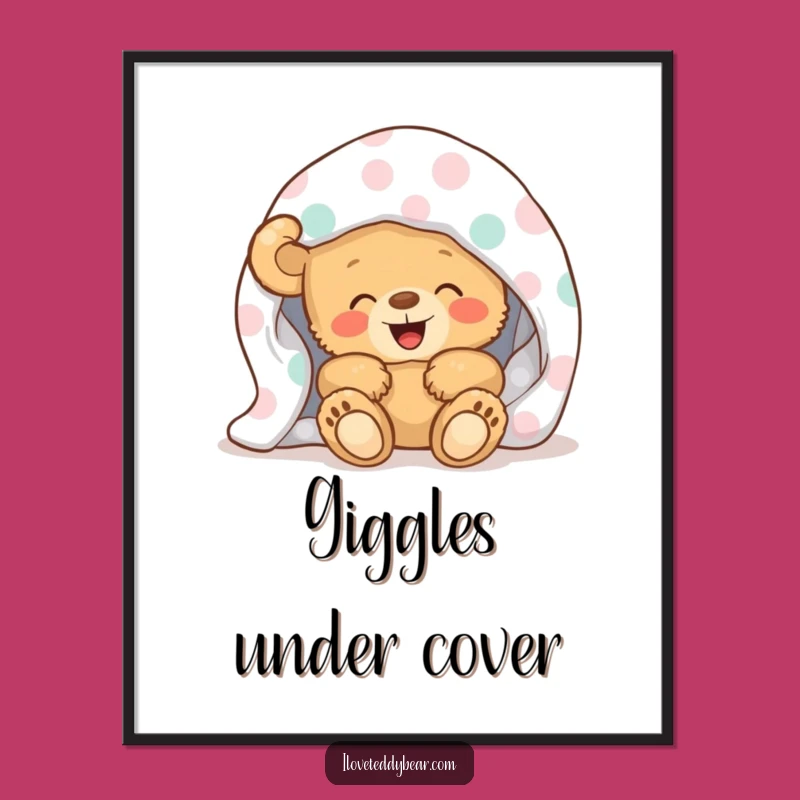 Funny Teddy Bear Blanket Giggle Poster - Charming Wall Art Gift