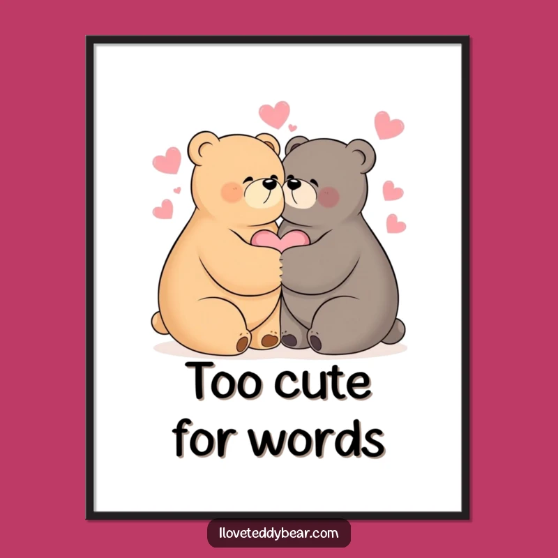 Funny Hugging Bears Poster - Adorable Wall Art for a Happy Home