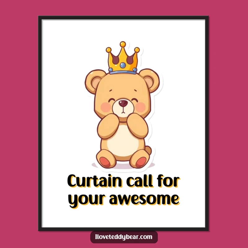 Free Printable Wall Art: Regal Teddy Bear Bowing Funny Downloadable Decor