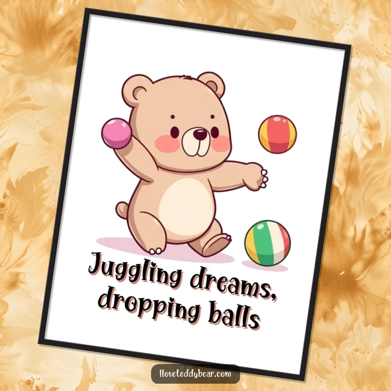 Funny Free Printable Wall Art: A bear is in the middle of a juggling act, with one ball in mid-air drop.