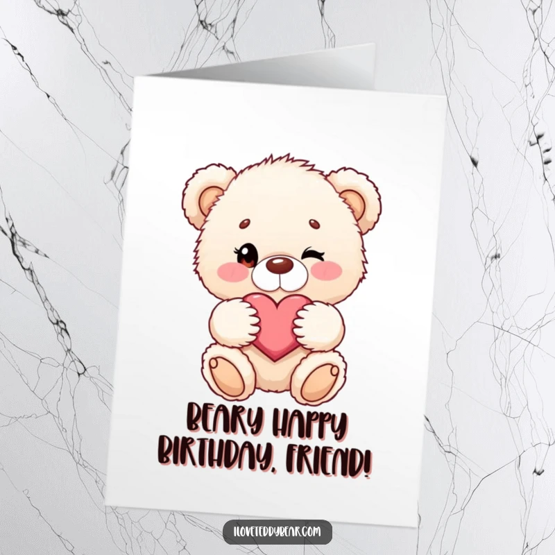 Funny Free Printable Birthday Card: A fluffy teddy bear winks playfully while holding a red heart.