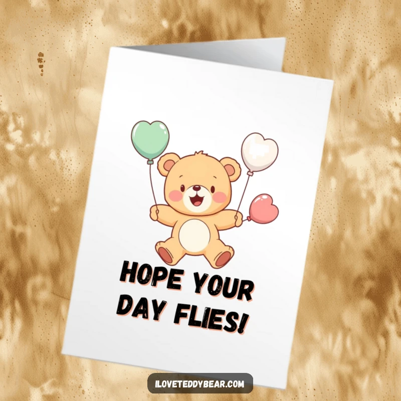 Funny Free Printable Birthday Card: Cheerful teddy bear attempting to fly using two small, colorful balloons as wings, looking excited.