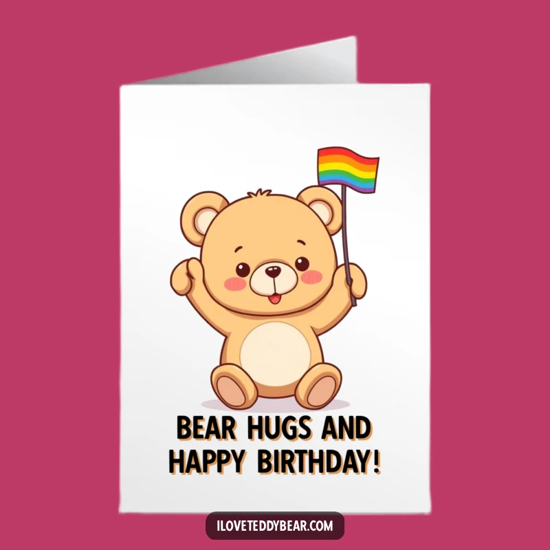Free Printable Birthday Card: Teddy Bear Waving Rainbow Flag - Fun Downloadable Gift