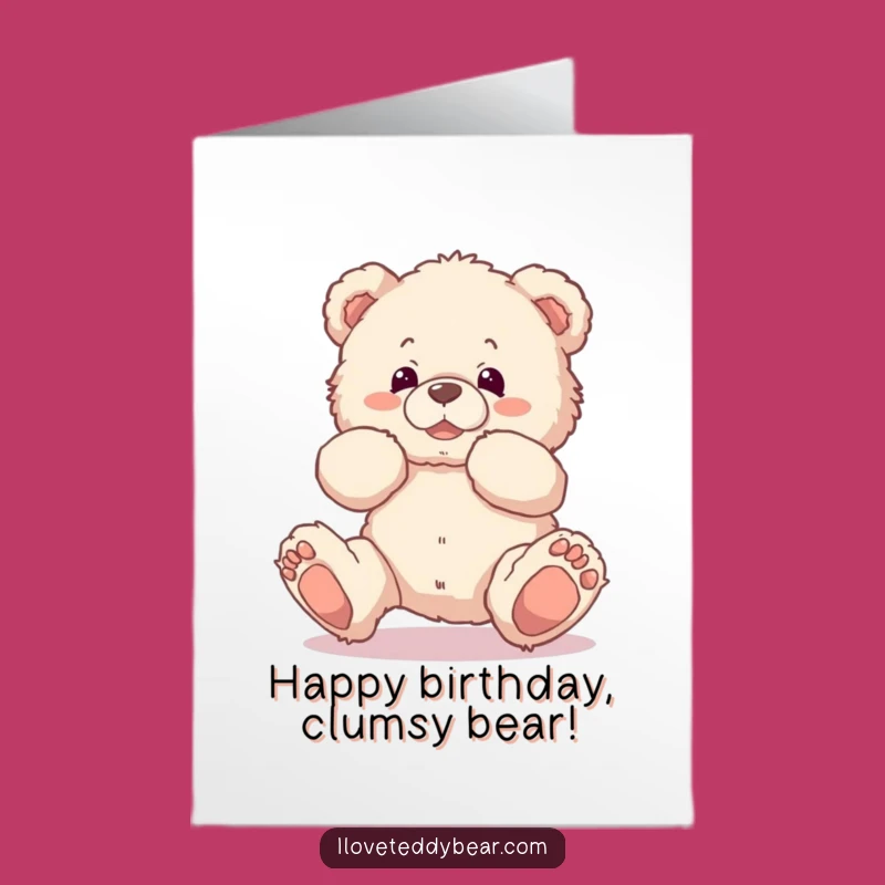 Free Printable Birthday Card: Tripping Teddy Bear, Funny Oops, Downloadable Gift