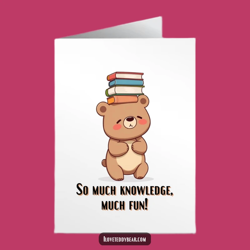 Funny Book Bear Birthday Card Free Printable: Giggles & Knowledge Download