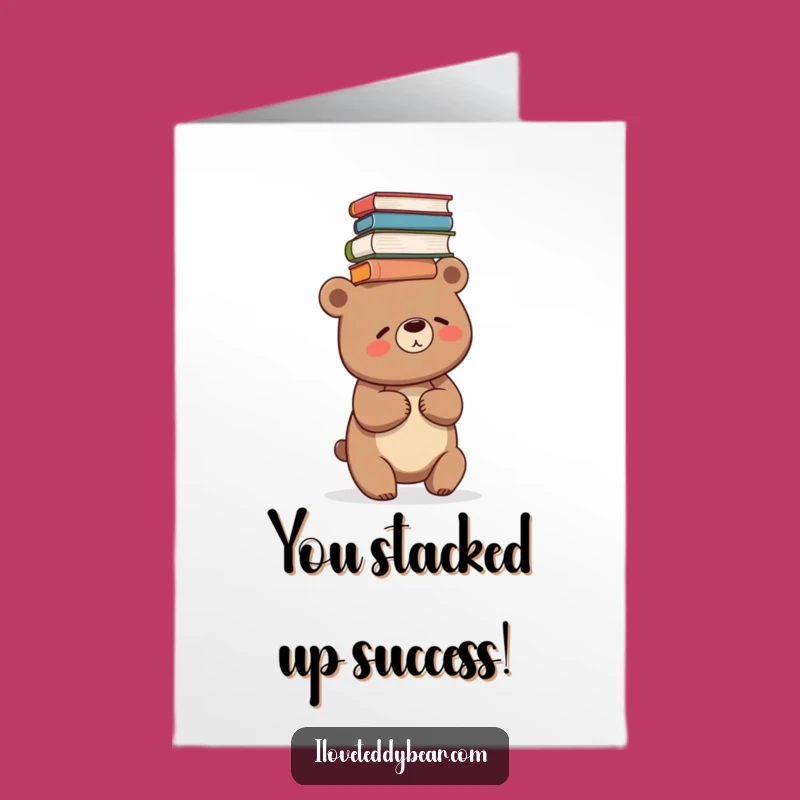 Free Printable Book Bear Congrats Card: Smart & Funny Celebration Download