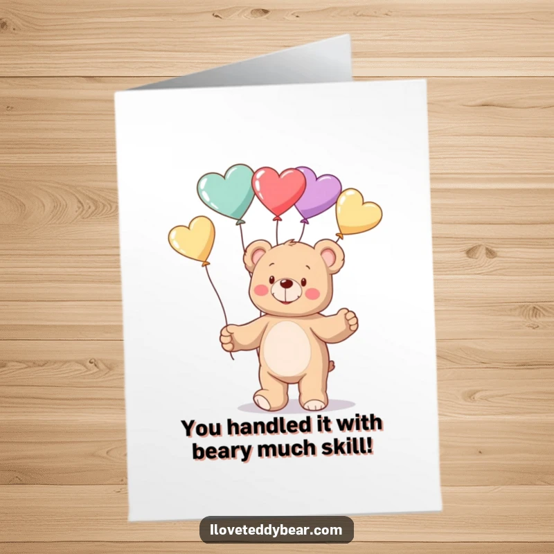 Funny Free Printable Congratulations Card: Teddy bear expertly juggles heart balloons, celebrating achievements with playful enthusiasm and charm.
