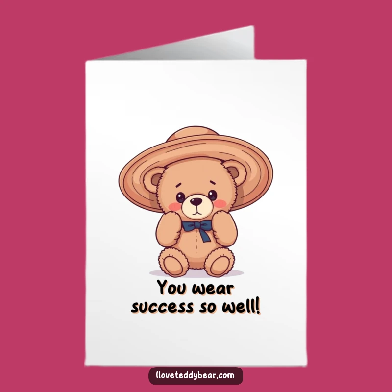 Free Printable Congrats Card: Teddy Bear's Hat Mishap - Downloadable Funny Gift