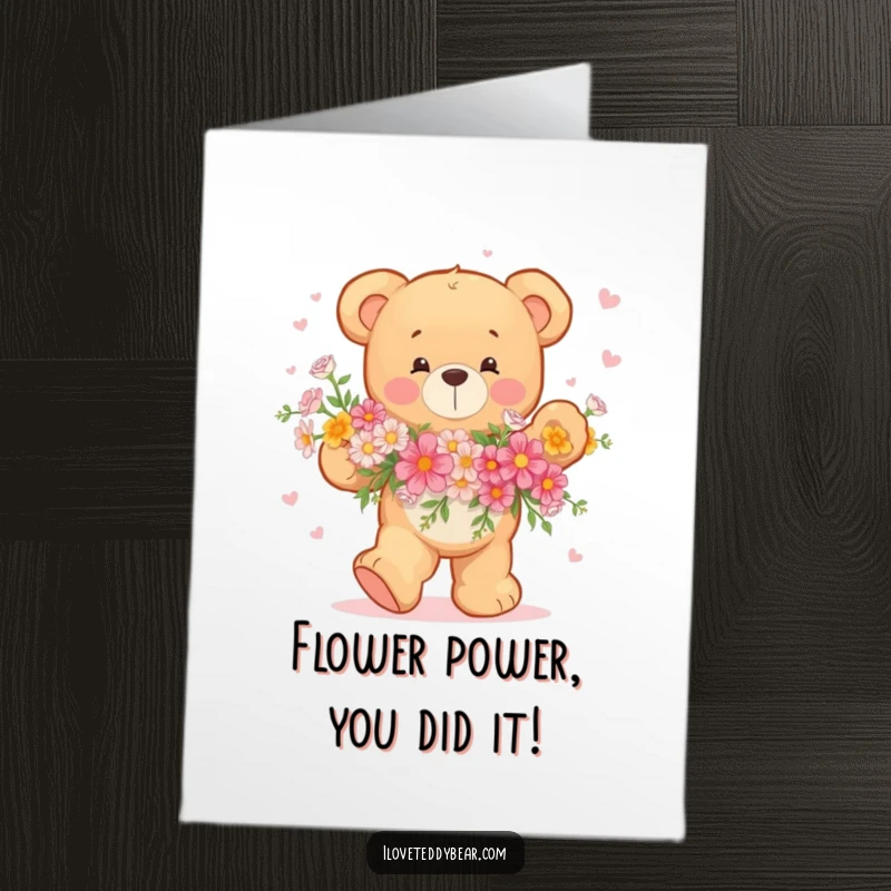 Funny Free Printable Congratulations Card: A teddy bear enthusiastically dances with a colorful bouquet of flowers, marking success.
