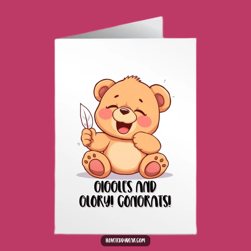 Printable Tickled Teddy Congrats Card - Funny Free Downloadable Joyful Moment