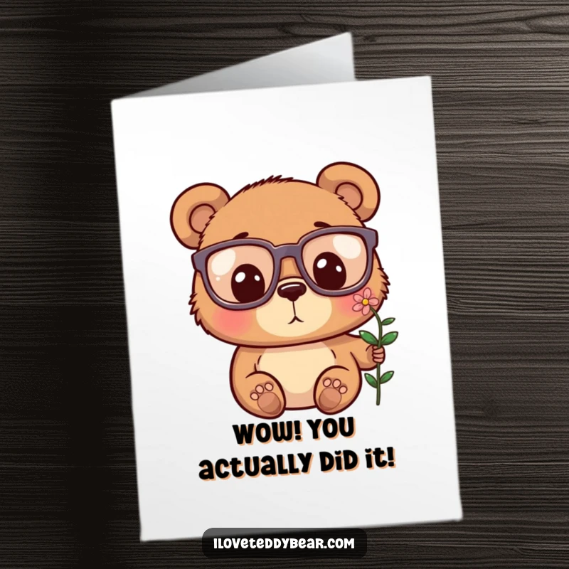 Funny Free Printable Congrats Card: Bear in oversized glasses surprised by a small flower.