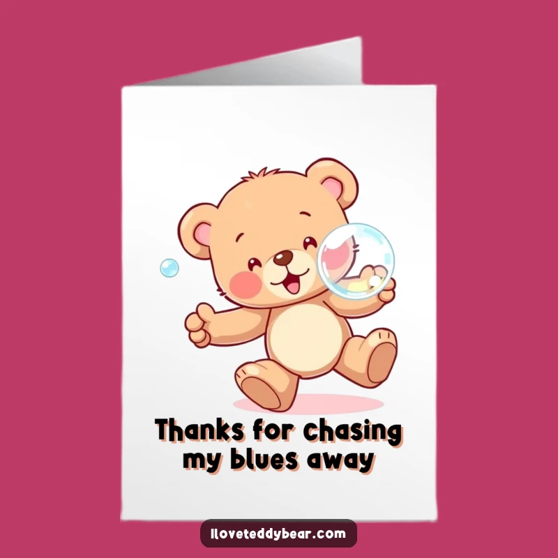 Free Printable Thank You Card: Teddy Bear Bubble Joy - Downloadable Funny Gift