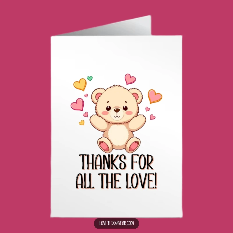 Free Printable Thank You Card: Teddy Bear Hearts - Funny Downloadable Appreciation Gift