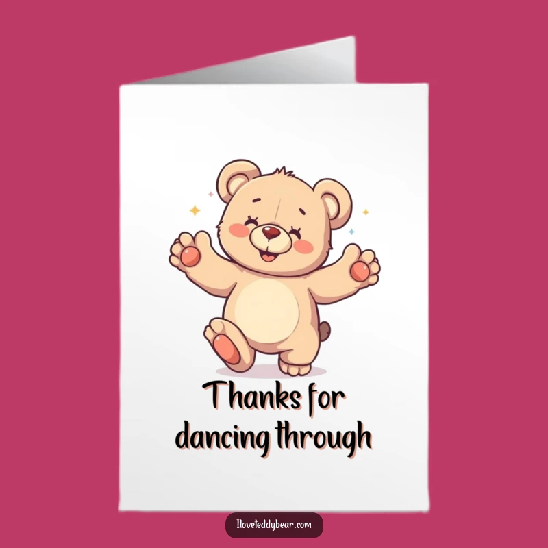 Free Printable Thank You Card: Teddy Bear Dance Moves - Downloadable Cheerful Gift