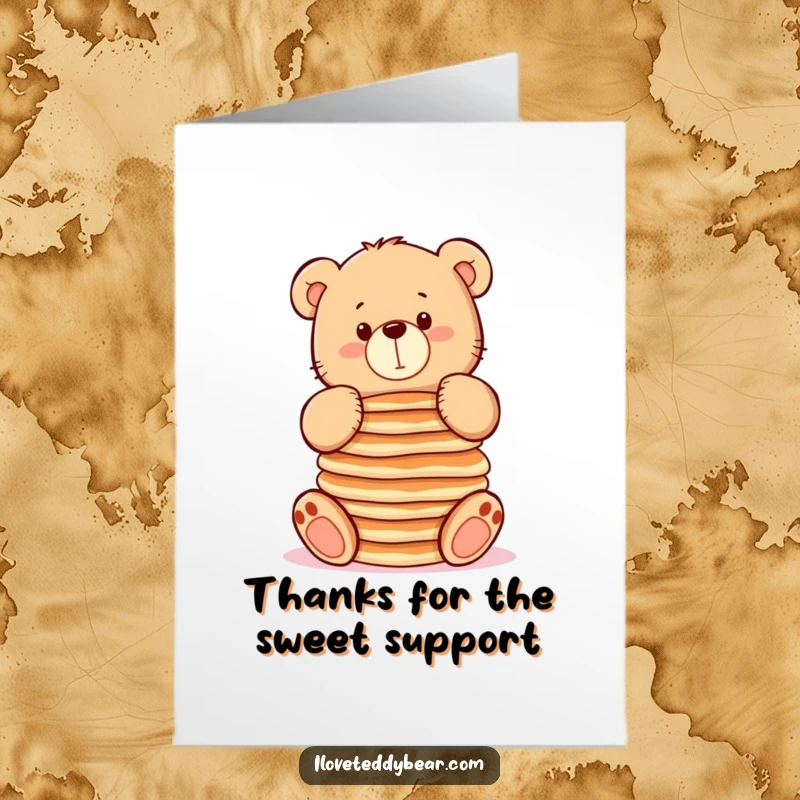 Funny Free Printable Thank You Card: Chubby teddy bear losing balance on a stack of pancakes, a comical thank you.